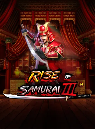 Rise Of Samurai III ™